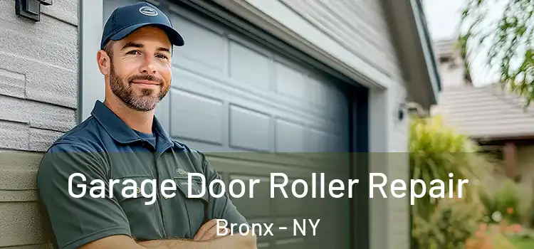  Garage Door Roller Repair Bronx - NY
