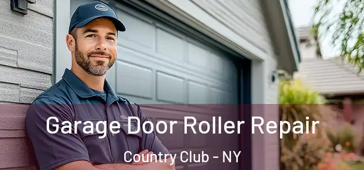  Garage Door Roller Repair Country Club - NY