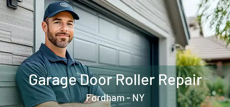 Garage Door Roller Repair Fordham - NY