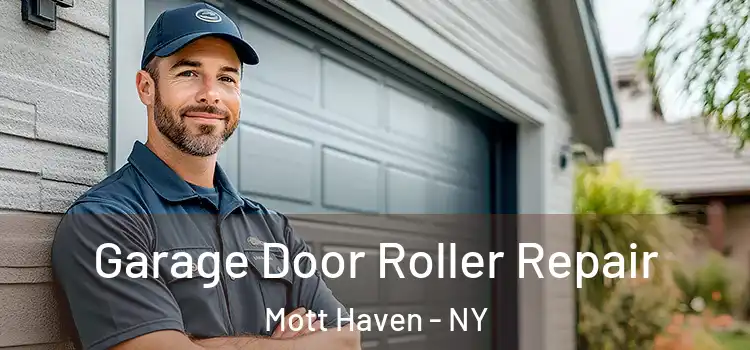  Garage Door Roller Repair Mott Haven - NY