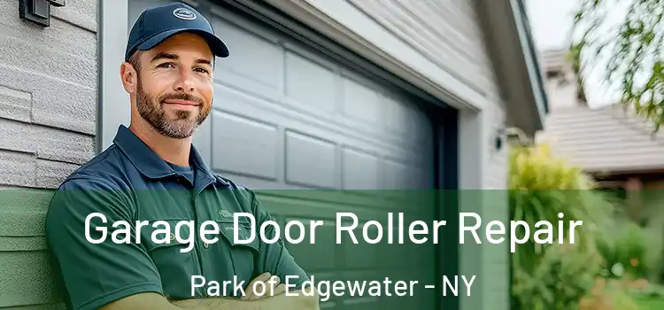  Garage Door Roller Repair Park of Edgewater - NY