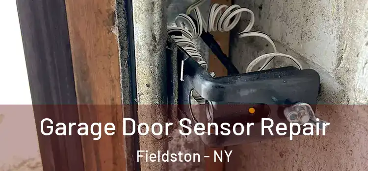 Garage Door Sensor Repair Fieldston - NY