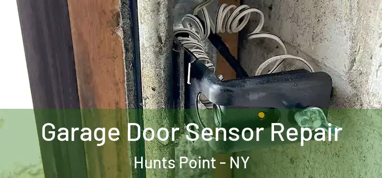  Garage Door Sensor Repair Hunts Point - NY