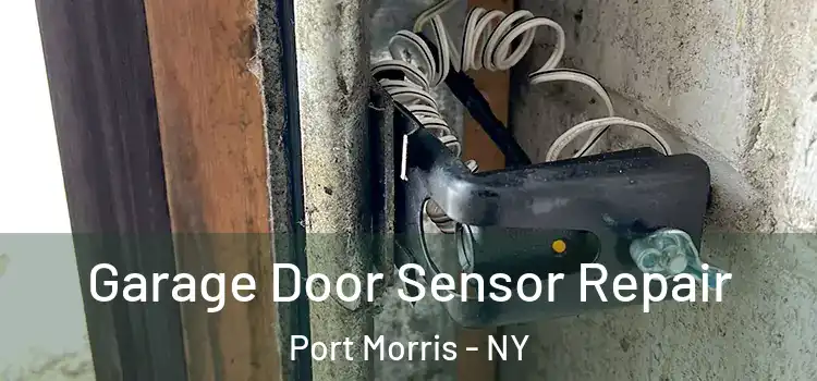 Garage Door Sensor Repair Port Morris - NY