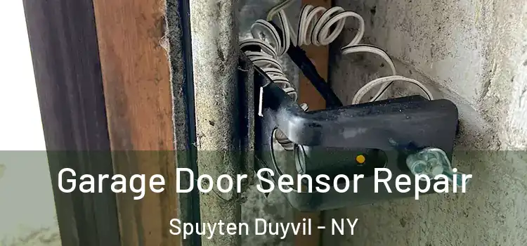  Garage Door Sensor Repair Spuyten Duyvil - NY