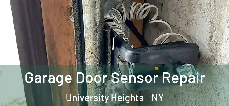  Garage Door Sensor Repair University Heights - NY