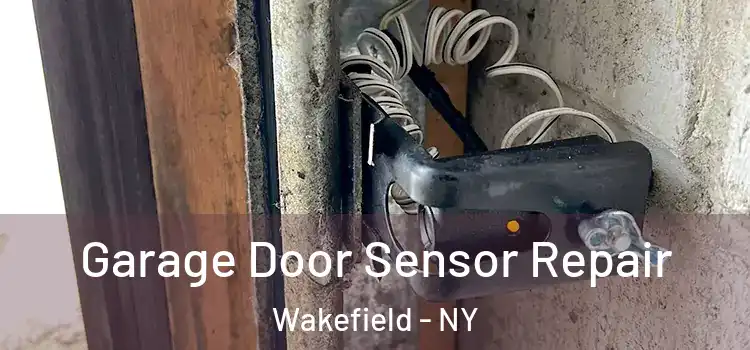  Garage Door Sensor Repair Wakefield - NY