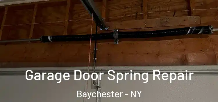  Garage Door Spring Repair Baychester - NY