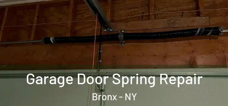  Garage Door Spring Repair Bronx - NY