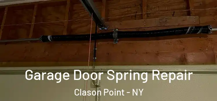  Garage Door Spring Repair Clason Point - NY