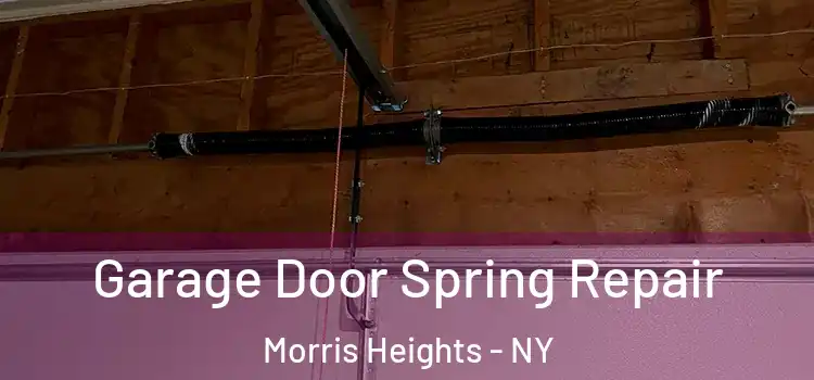  Garage Door Spring Repair Morris Heights - NY