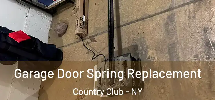  Garage Door Spring Replacement Country Club - NY