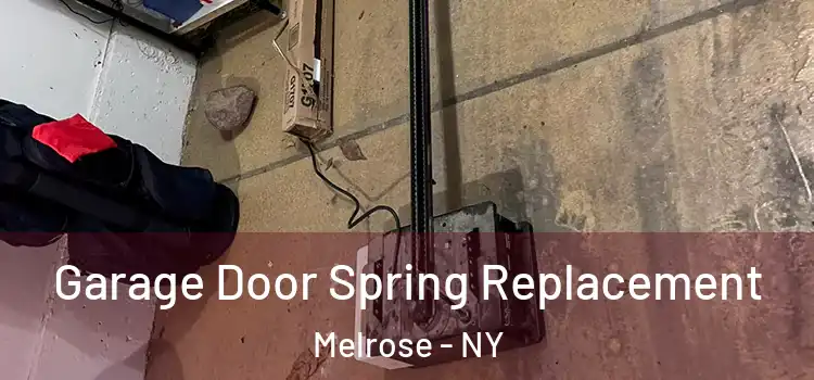  Garage Door Spring Replacement Melrose - NY