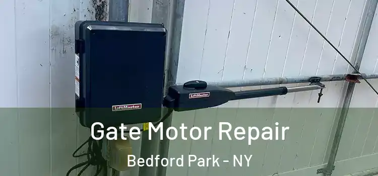 Gate Motor Repair Bedford Park - NY