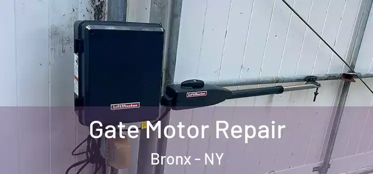  Gate Motor Repair Bronx - NY
