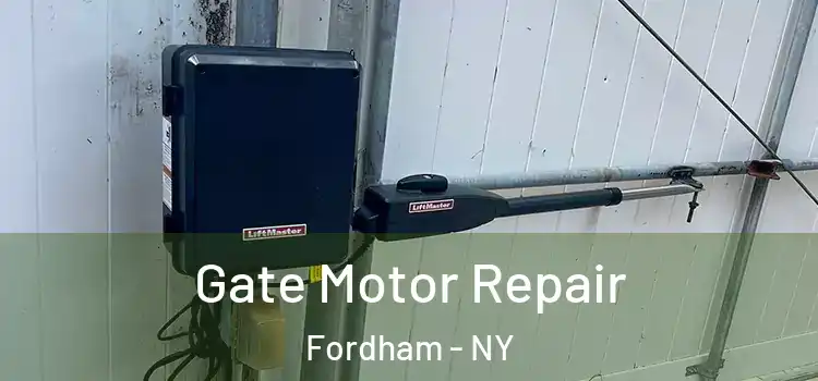  Gate Motor Repair Fordham - NY