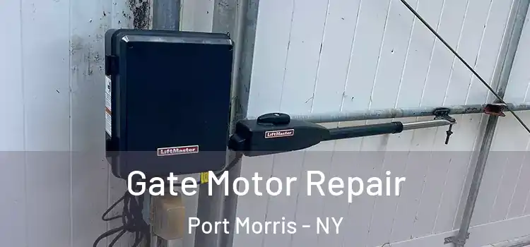 Gate Motor Repair Port Morris - NY