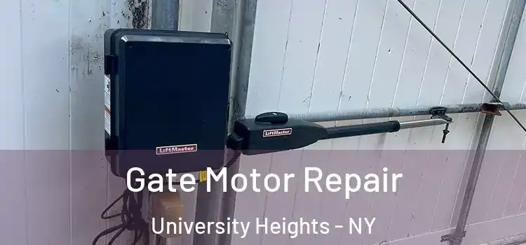  Gate Motor Repair University Heights - NY