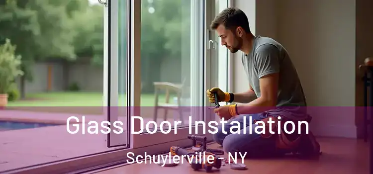 Glass Door Installation Schuylerville - NY