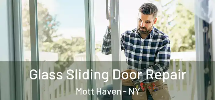  Glass Sliding Door Repair Mott Haven - NY