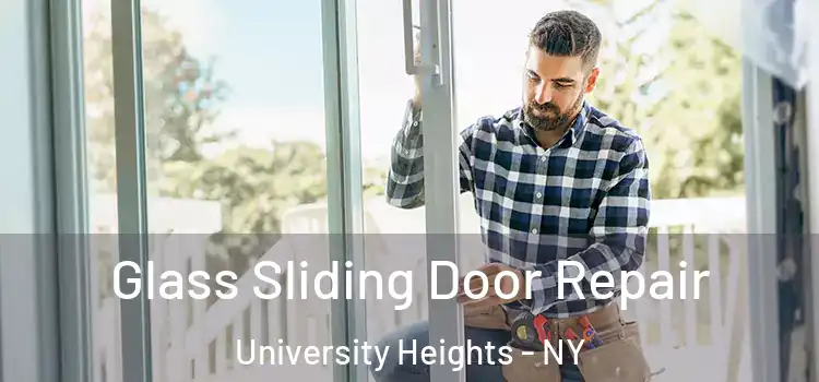  Glass Sliding Door Repair University Heights - NY