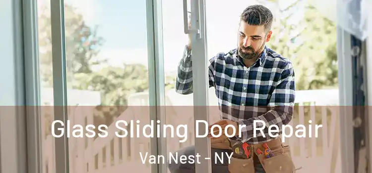  Glass Sliding Door Repair Van Nest - NY