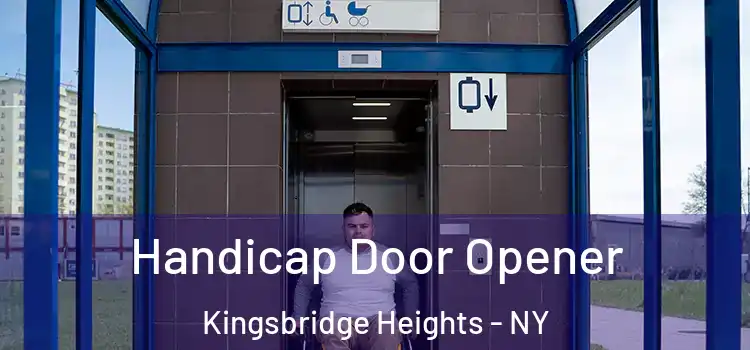  Handicap Door Opener Kingsbridge Heights - NY
