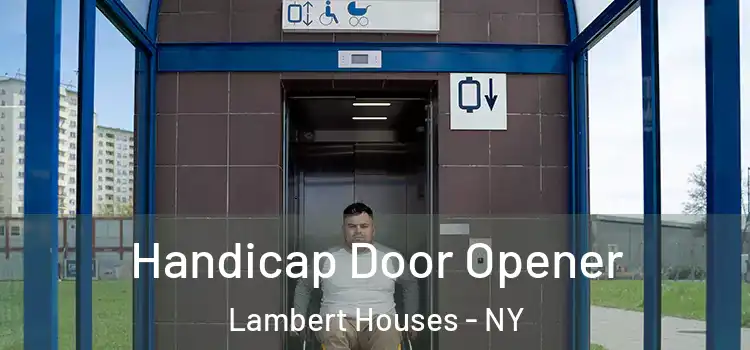  Handicap Door Opener Lambert Houses - NY