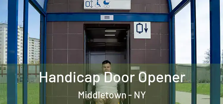  Handicap Door Opener Middletown - NY