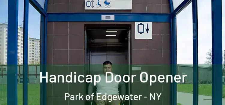  Handicap Door Opener Park of Edgewater - NY