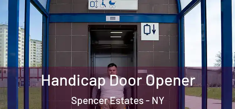 Handicap Door Opener Spencer Estates - NY