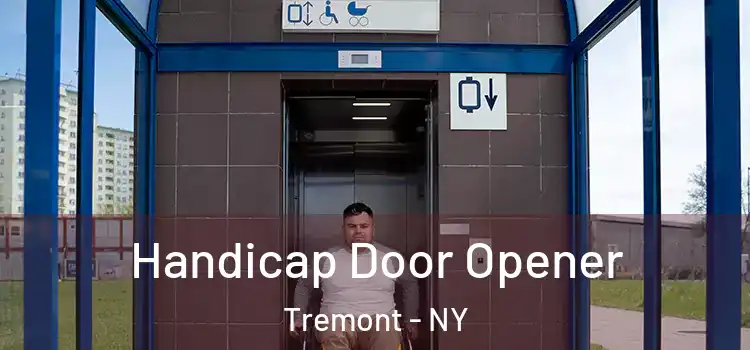 Handicap Door Opener Tremont - NY