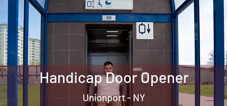 Handicap Door Opener Unionport - NY