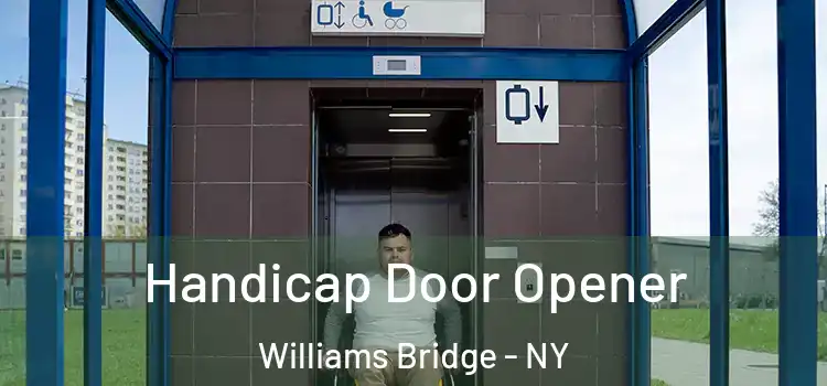 Handicap Door Opener Williams Bridge - NY