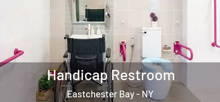  Handicap Restroom Eastchester Bay - NY