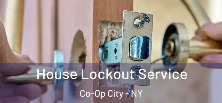 House Lockout Service Co-Op City - NY