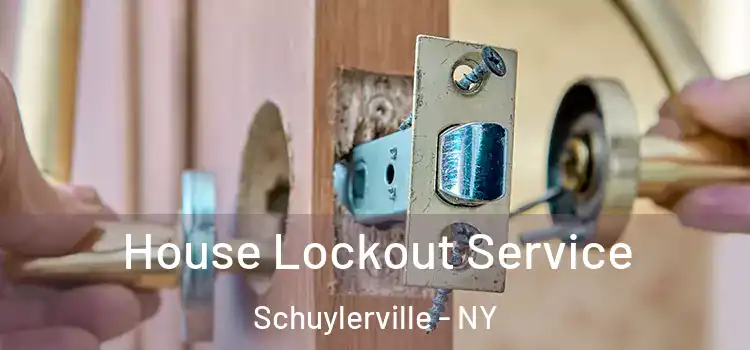 House Lockout Service Schuylerville - NY