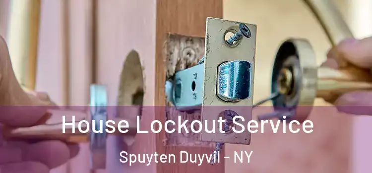  House Lockout Service Spuyten Duyvil - NY