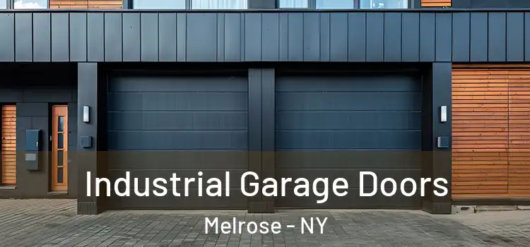  Industrial Garage Doors Melrose - NY