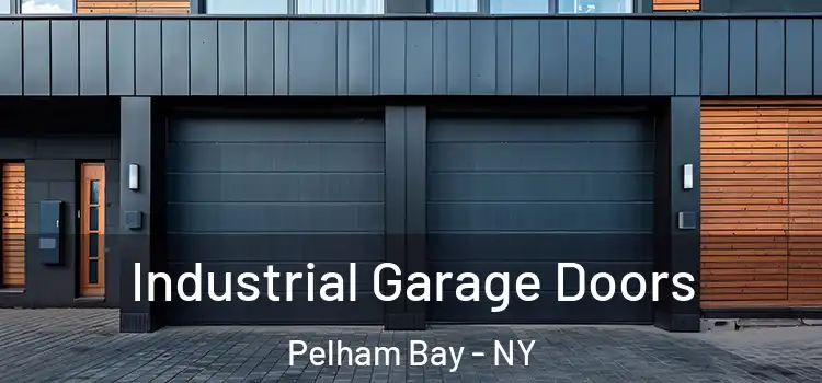 Industrial Garage Doors Pelham Bay - NY