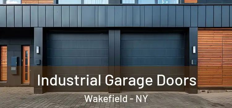  Industrial Garage Doors Wakefield - NY