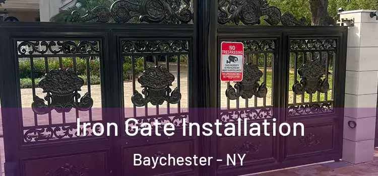  Iron Gate Installation Baychester - NY