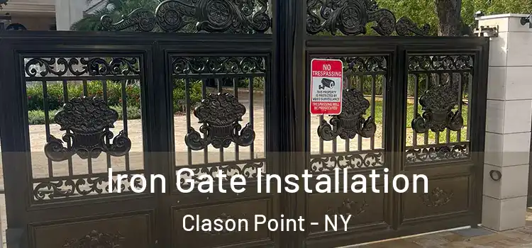 Iron Gate Installation Clason Point - NY