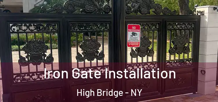  Iron Gate Installation High Bridge - NY