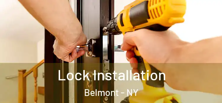 Lock Installation Belmont - NY