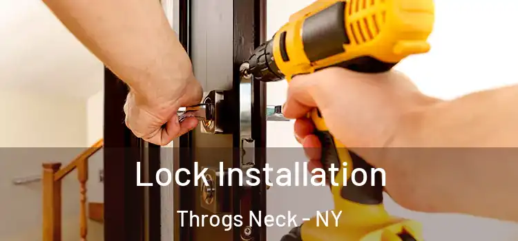  Lock Installation Throgs Neck - NY