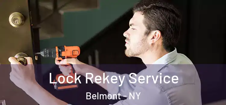 Lock Rekey Service Belmont - NY
