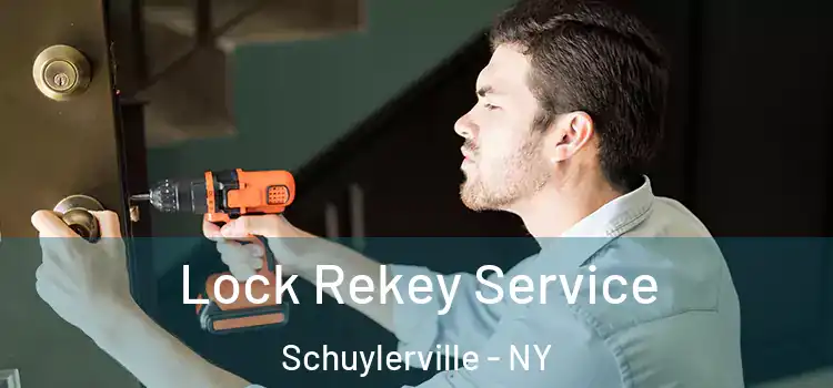 Lock Rekey Service Schuylerville - NY