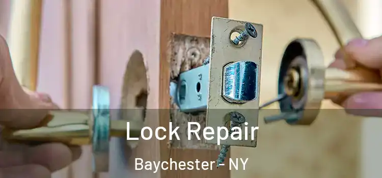  Lock Repair Baychester - NY
