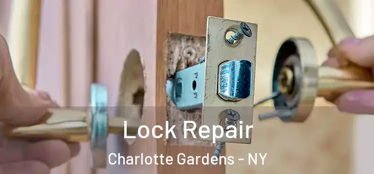 Lock Repair Charlotte Gardens - NY